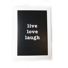Load image into Gallery viewer, Live Love Laugh