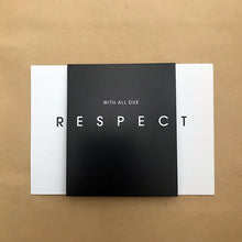 Load image into Gallery viewer, Respect Triplet